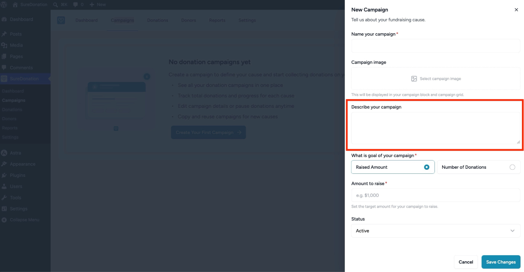 Creating Your First Campaign in SureDonation Describe your campaign input field