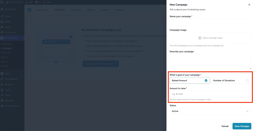 Creating Your First Campaign in SureDonation Campaign goal selection, raised amount